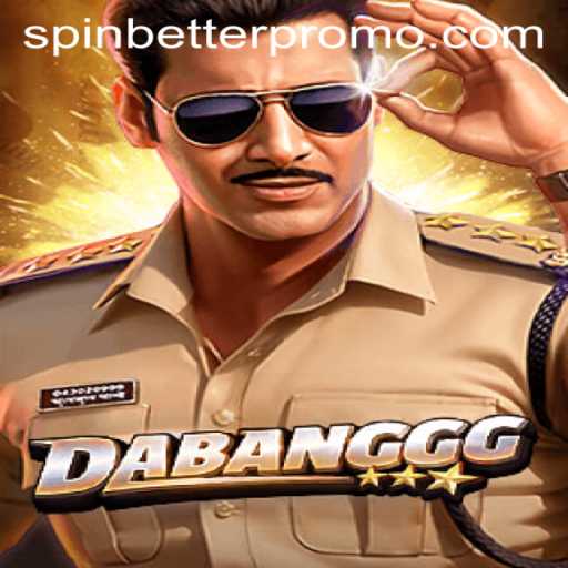 DABANGGG: A Thrilling SpinBetter Gaming Experience