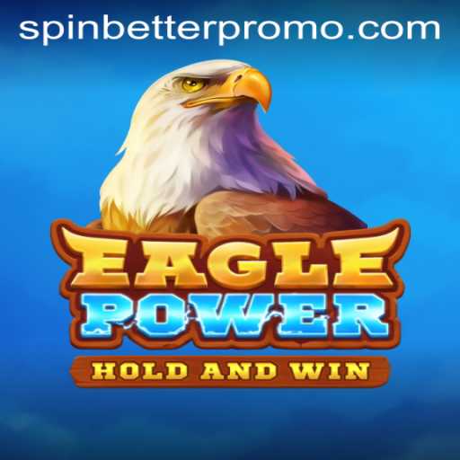 EaglePower Meets SpinBetter: A Dynamic Gaming Experience