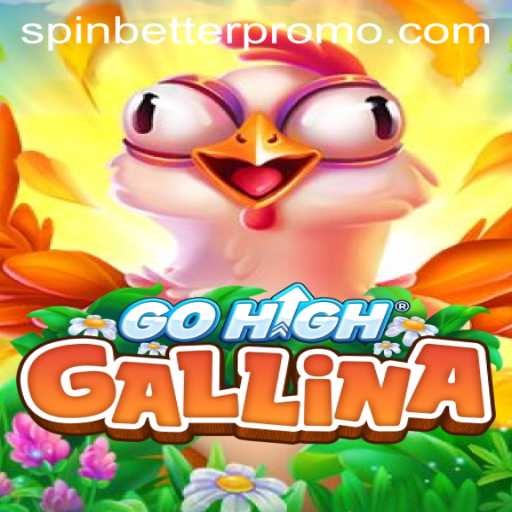 Exploring GoHighGallina: A Modern Twist in Gaming with SpinBetter
